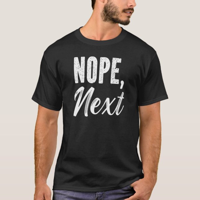 Camiseta Nope Next Sarcasm Sarcasm Cote Sarcástico (Frente)