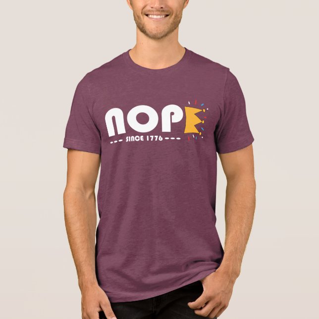 Camiseta Nope Since 1776 No Kings Funny (Frente)