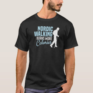 Camiseta Nordic Walking Calories Hiking Cardio Nordic