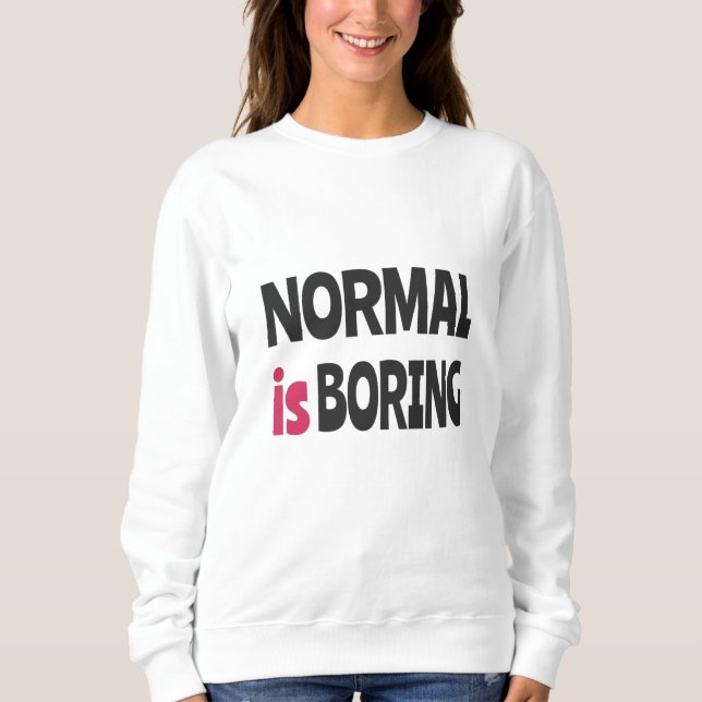 Camiseta Normal é Chato (Frente)