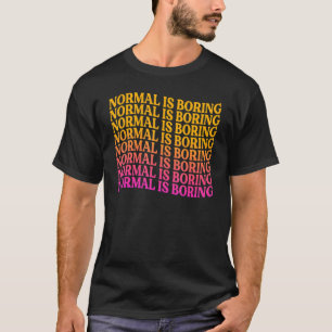 Camiseta Normal é motivador Inspiracional 1