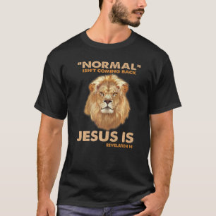 Camiseta Normal Está Voltando Mas Jesus É Revelação 14