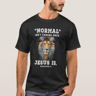 Camiseta Normal Está Voltando Mas Jesus É Revelação 14