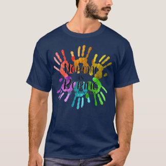 Camiseta Normal Is Boring Kid Autism Awareness Love Support
