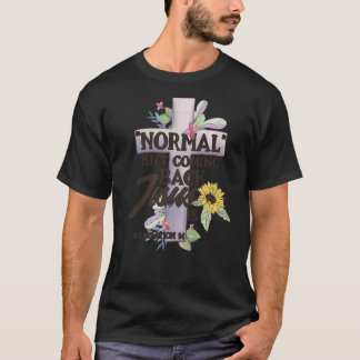 Camiseta Normal não está voltando Jesus é 1