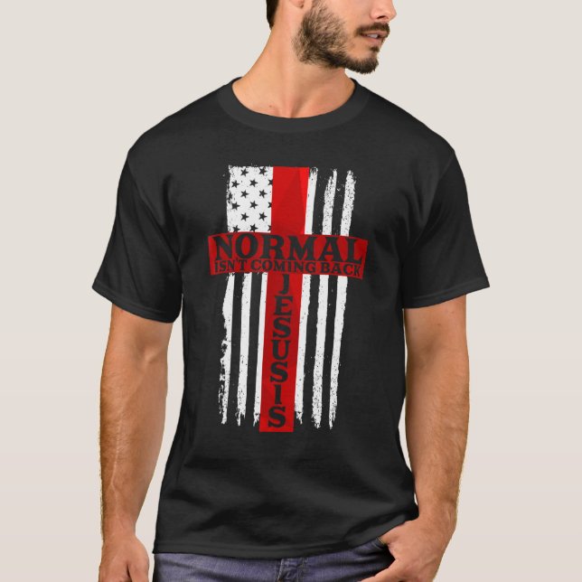 Camiseta Normal não está voltando Jesus é bandeira american (Frente)