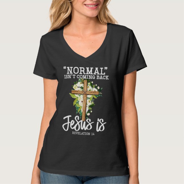 Camiseta Normal não está voltando Jesus é Flor Cristã (Frente)