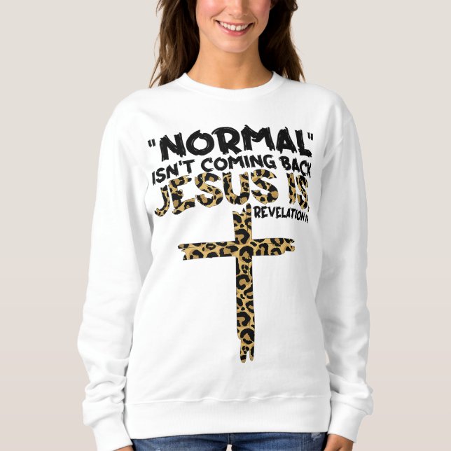 Camiseta Normal não está voltando Jesus é leopardo (Frente)