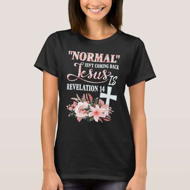 Camiseta Normal não está voltando Jesus é Revelação 14 Ch (Frente)