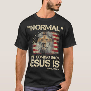 Camiseta Normal não está voltando Jesus é Revelação 14 T-