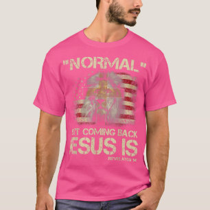 Camiseta Normal não está voltando Jesus é Revelação 14 T-