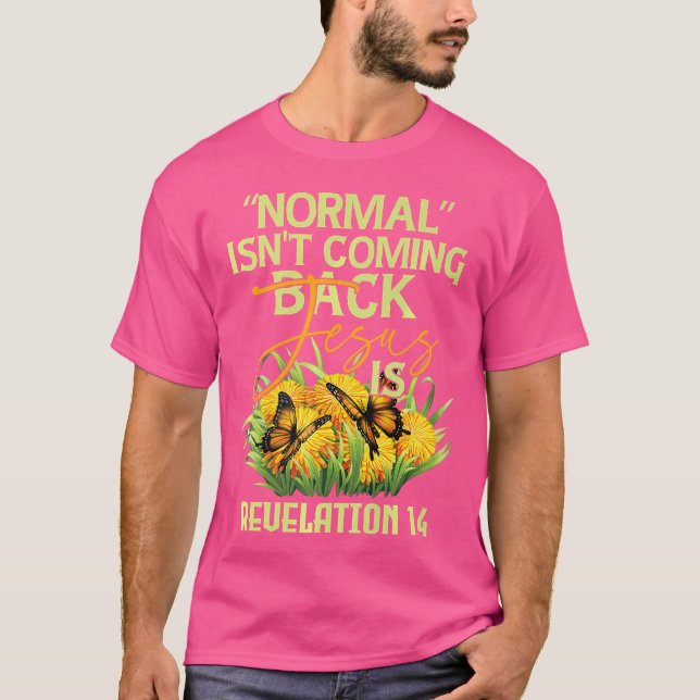 Camiseta Normal Não Está Voltando Jesus Está (Frente)