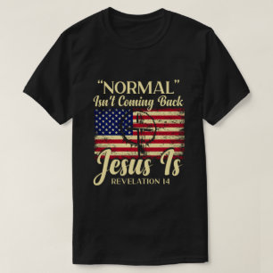 Camiseta Normal não está voltando, mas Jesus é a revolução