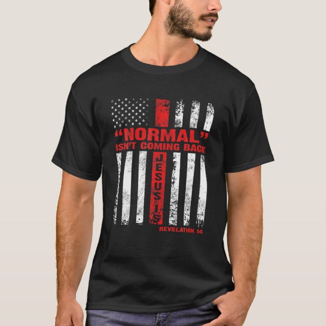 Camiseta Normal não está voltando, mas Jesus é a revolução  (Frente)