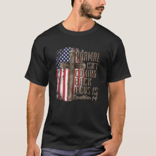 Camiseta Normal não volta Jesus é cristão americano