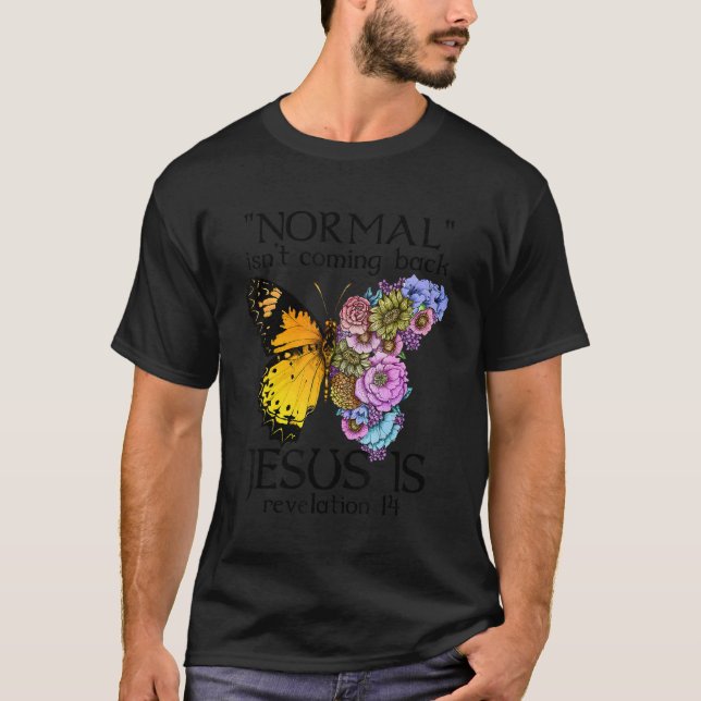 Camiseta Normal não volta Jesus é fé cristã (Frente)