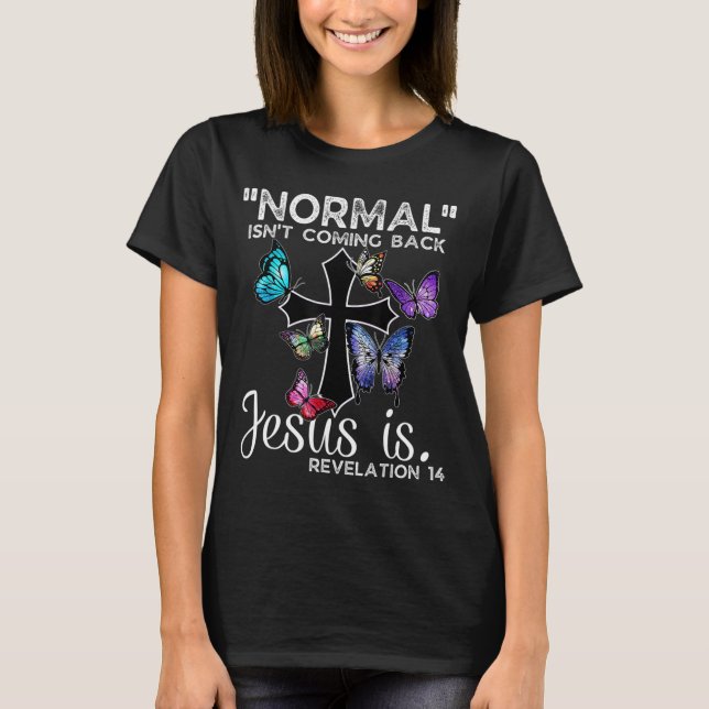 Camiseta Normal não volta Jesus é Manteiga Cristã (Frente)