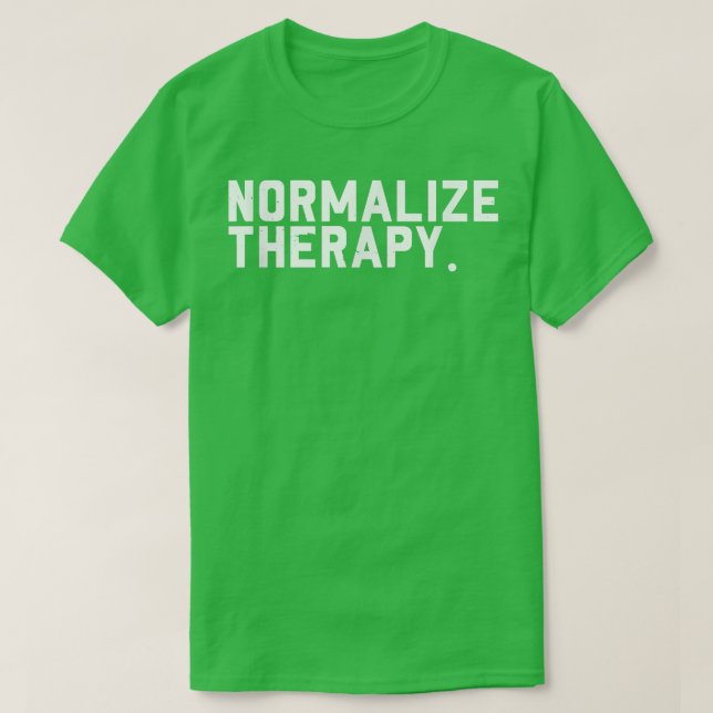 Camiseta Normalizar a Consciência da Saúde Mental da Terapi (Frente do Design)