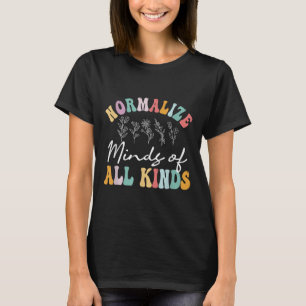 Camiseta Normalizar Mentes De Todos Os Tipos De Autismo Sen