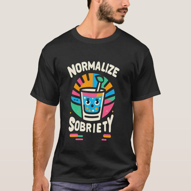 Camiseta Normalizar Sobriedade Estilo de Vida de Bebida Sób (Frente)