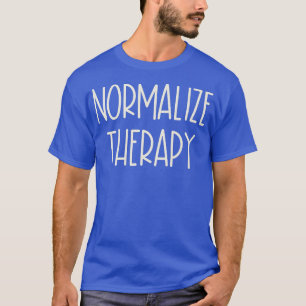 Camiseta Normalizar Terapia - Assuntos de Saúde Mental 5869