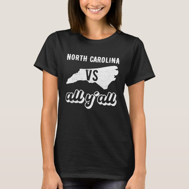Camiseta North Carolina all y'all (Frente)