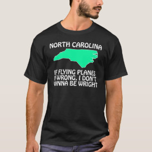 Camiseta North Carolina - se voar planos é errado…