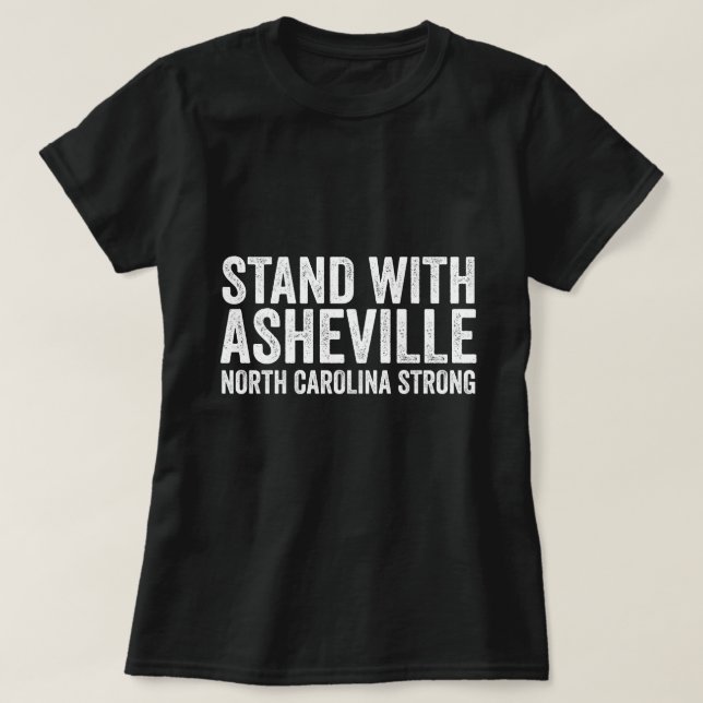 Camiseta North Carolina Strong Asheville NC Stand With Ashe (Frente do Design)