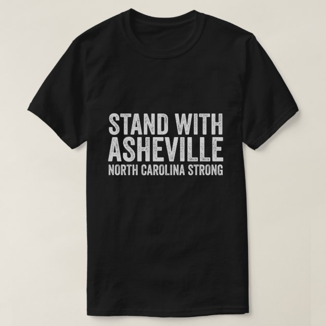 Camiseta North Carolina Strong Asheville NC Stand With Ashe (Frente do Design)