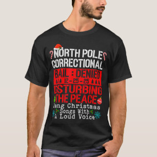 Camiseta North Le Correctional Cantou Músicas de Natal Com