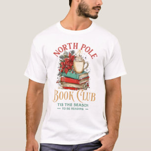 Camiseta North Pole Book Club Esta É A Época A Ser Leitura