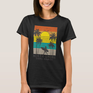 Camiseta North Shore Oahu Hawaii Surfer Girl Surfing Surfin