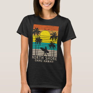 Camiseta North Shore Oahu Hawaii Surfer Girl Surfing Surfin