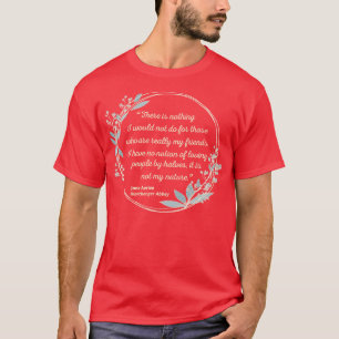 Camiseta Northanger Abbey Citação I Estilo Bonito