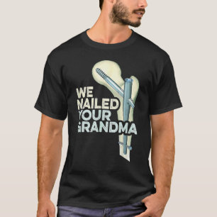 Camiseta Nós Acertamos a Aula de Cirurgia Ortopédica do Qua
