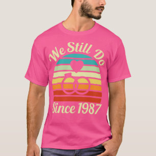 Camiseta Nós Ainda Fazemos Desde 1987, Versão Limpa De Anni