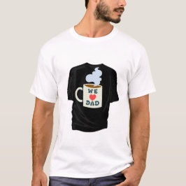 CAMISETA NÓS AMAMOS PAPAI
