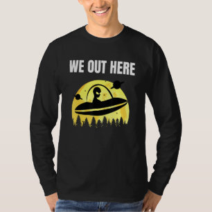 Camiseta Nós Aqui - Abdução De Alienígenas - Aliens São Rea