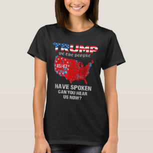Camiseta Nós, As Pessoas, Falamos Do Mapa Das Eleições De 2