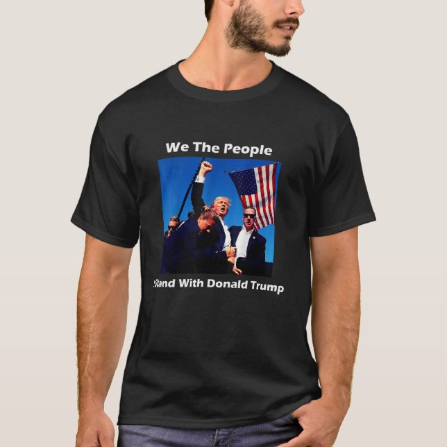 Camiseta Nós As Pessoas Que Eu Tenho Com Donald Trump (Frente)
