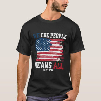 Camiseta Nós, as Pessoas, significa todos nós