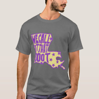 Camiseta Nós Chamamos Aquela Bota