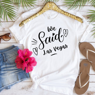 Camiseta Nós Dissemos Las Vegas Divertida Despedida de Sol