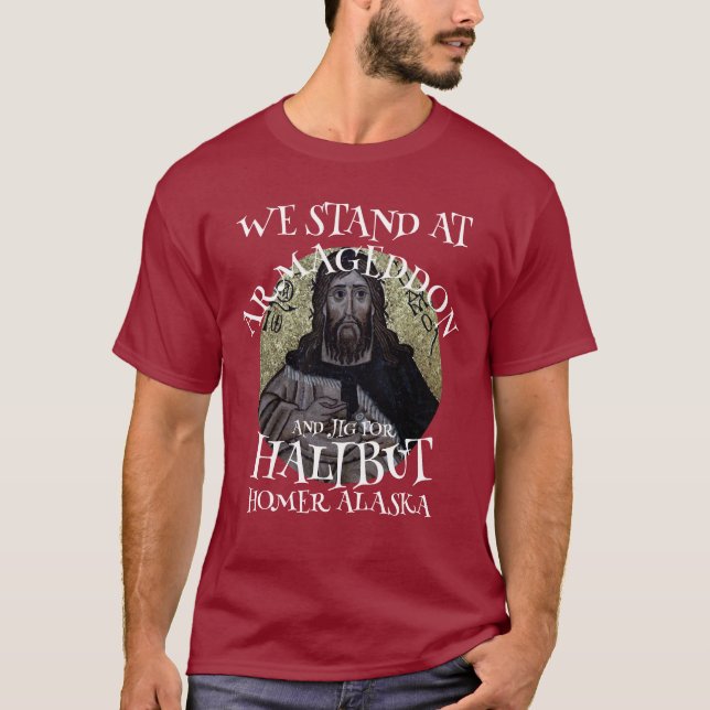 CAMISETA NÓS ESTAMOS NO ARMAGEDOM E DANÇAMOS PARA O HALIBUT (Frente)