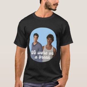 Camiseta Nós estávamos em um intervalo