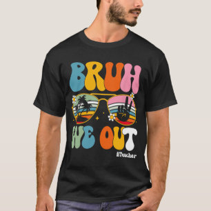 Camiseta Nós Fizemos Professores Fim Do Ano Escolar Profess