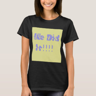 Camiseta Nós Fizemos Roxo e Amarelo