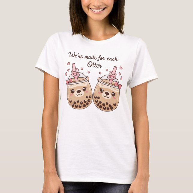 Camiseta "Nós Fomos Feitos para Cada Lontra" Pun Desi de Ch (Frente)