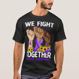 Camiseta Nós Lutamos Juntos CONSCIÊNCIA DA EPILEPSIA Girass
