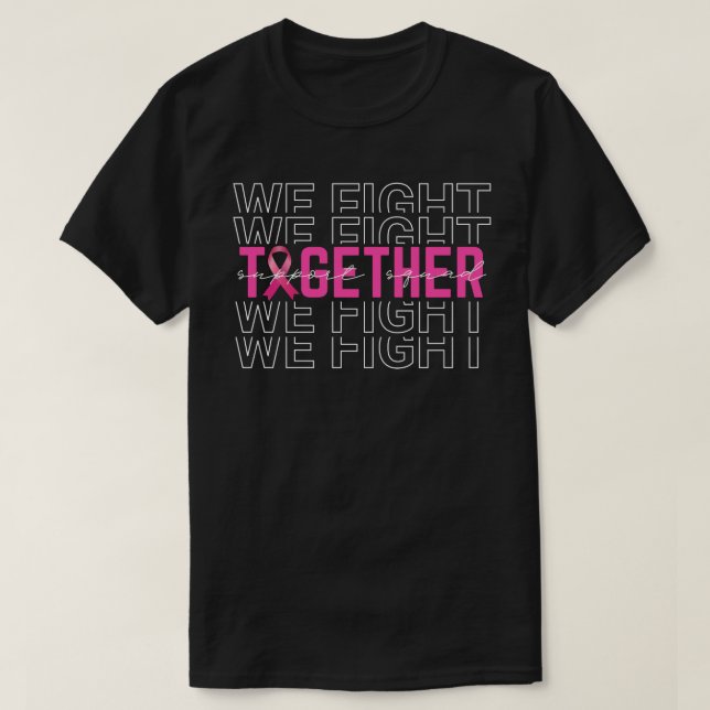 Camiseta Nós lutamos juntos para oferecer suporte ao Cancer (Frente do Design)